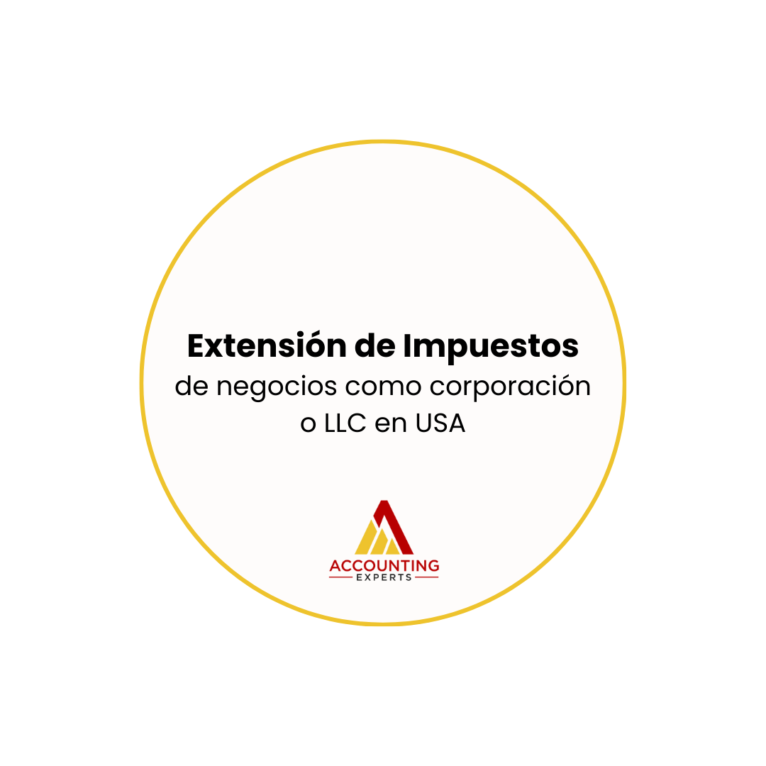 Solicitud de Extension de Impuestos de Negocios (USA)