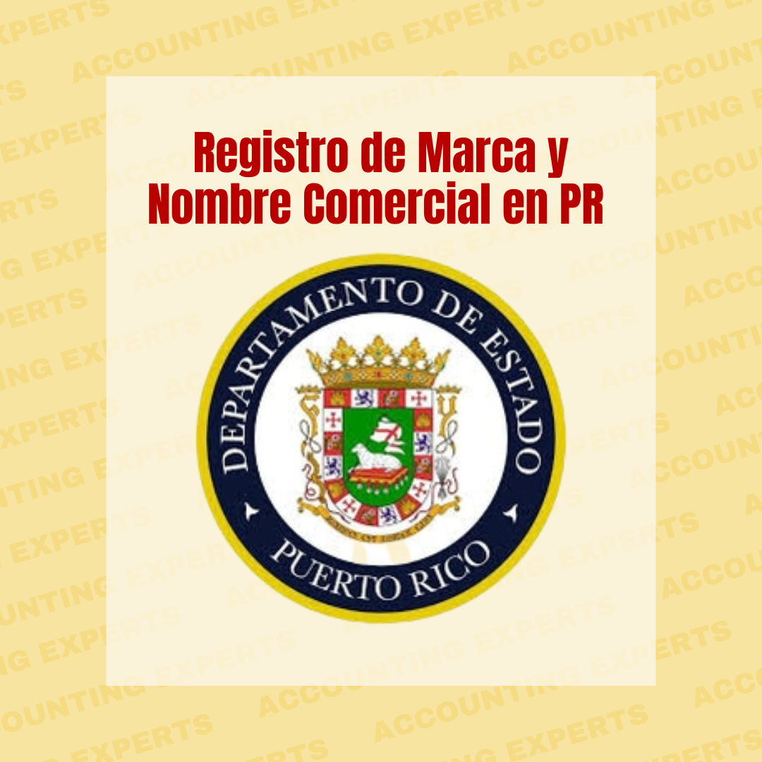 Registro de Marca y Nombre Comercial en Puerto Rico (Paquete)