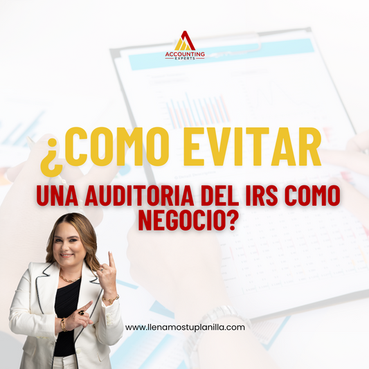 ¿Cómo evitar una auditoria del IRS como negocio?