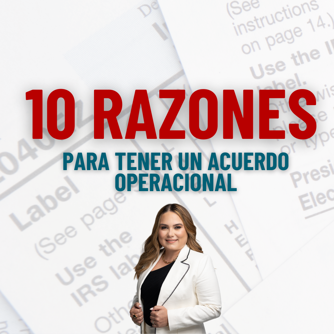 10 Razones para tener un acuerdo operacional en tu LLC