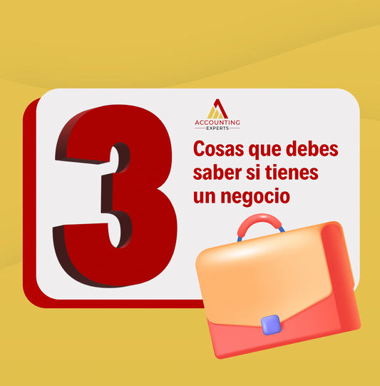 3 Cosas que debes saber si tienes un negocio