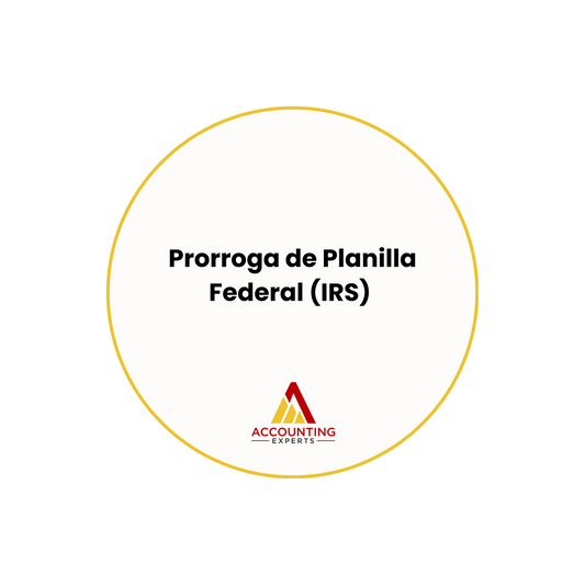 Prorroga de Planilla Federal (IRS)