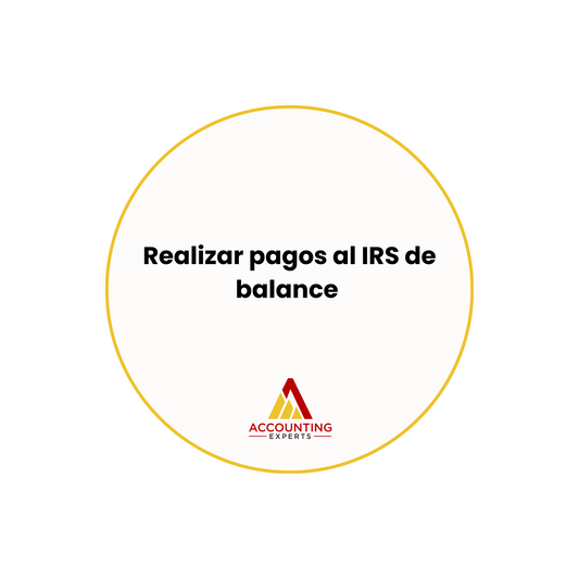 Realizar pagos al IRS de balance