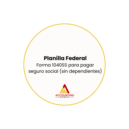 Planilla Federal - Forma 1040SS para pagar seguro social (sin crédito por niño)