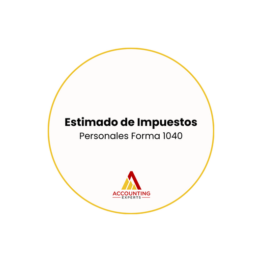 Estimado de Impuestos (Personales forma 1040)