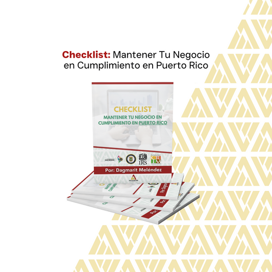 Checklist: Mantener Tu Negocio en Cumplimiento en Puerto Rico