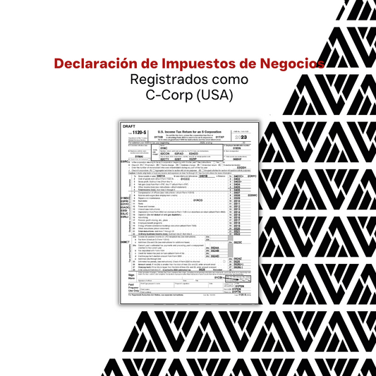 Declaración de Impuestos de Negocios Registrados como C-Corp (USA)