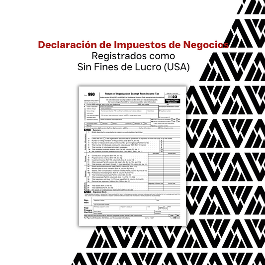 Declaración de Impuestos de Negocios Registrados como Sin Fines de Lucro (USA)