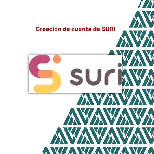 Creación de Cuenta de SURI