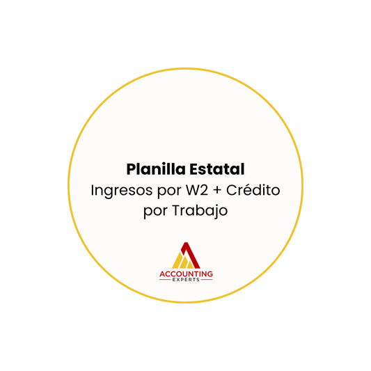 Planilla Estatal - Ingresos por W2 + Crédito por Trabajo