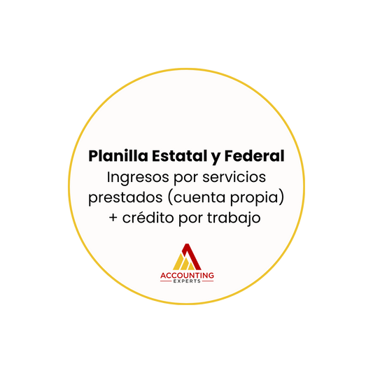 Planilla Estatal y Federal - Ingresos por Servicios Prestados + Crédito por Trabajo (sin dependiente)